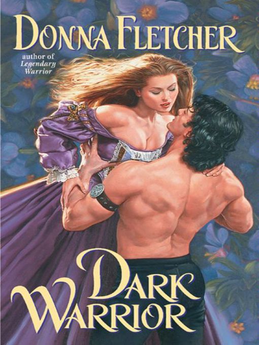 Title details for Dark Warrior by Donna Fletcher - Available